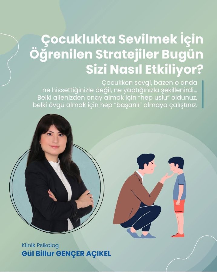 Çocuklukta Sevilmek İçin Öğrenilen Stratejiler